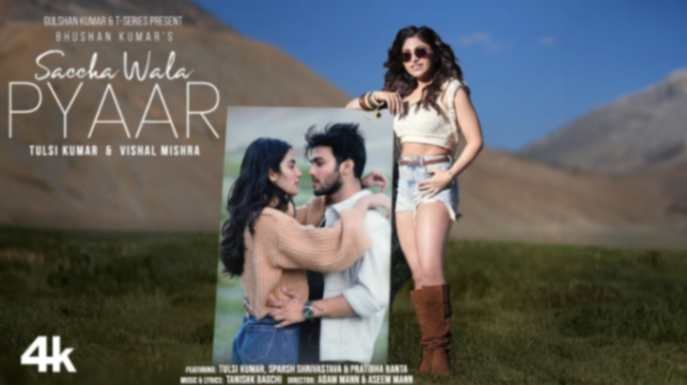 Saccha Wala Pyar Lyrics